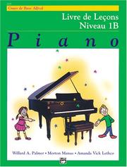 Cover of: Alfred's Basic Piano Course: Lesson Book (French edition) (Alfred's Basic Piano Library)