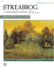 Cover of: 12 Melodious Pieces, Book 1, Op. 63 (Alfred Masterwork Edition) by 
