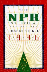 The Npr Interviews 1996 (Npr Interviews) by Robert Siegel