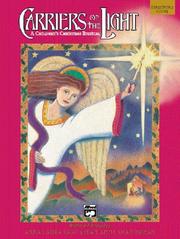 Cover of: Carriers of the Light-a Children's Christmas Musical (Score)