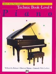 Cover of: Alfred's Basic Piano Course, Technic Book 4 (Alfred's Basic Piano Library)