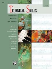Cover of: Technical Skills Level 4: Technical Skills Level 4 (Alfred Masterwork Edition)