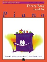 Cover of: Alfred's Basic Piano Library Theory, Bk 1A