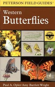 Cover of: A Field Guide to Western Butterflies (Peterson Field Guides(R)) by Paul A. Opler, Paul A. Opler