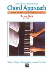 Cover of: Alfred's Basic Piano, Chord Approach Technic Book 2 (Alfred's Basic Piano Library)