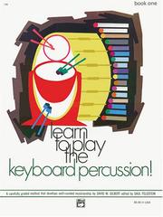 Cover of: Learn to Play Keyboard Percussion, Book 1 (Learn to Play)