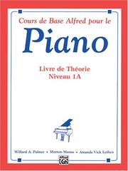 Cover of: Alfred's Basic Piano Library Theory, Bk 1A