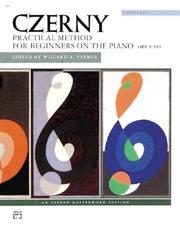 Cover of: Practical Method, Op. 599 (Complete): Alfred Masterwork Edition
