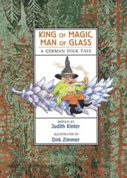 King of magic, man of glass by Judith Kinter