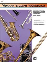 Cover of: Yamaha Band Student, Book 1 (Yamaha Band Method) by Anne Hardin, John O'Reilly - undifferentiated