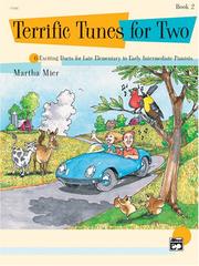 Cover of: Terrific Tunes for Two, Book 2 by Martha Mier