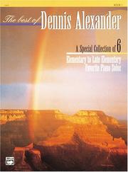 Cover of: The Best of Dennis Alexander | Dennis Alexander