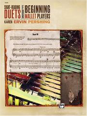 Cover of: Sight-Reading Duets for Beginning Mallet Players by Karen Pershing