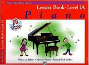 Cover of: Alfred's Basic Piano Course, Book 1a: Lesson (Alfred's Basic Piano Library)