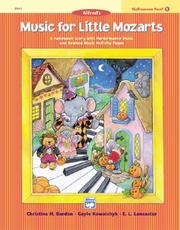 Cover of: Music for Little Mozarts Halloween Fun (Music for Little Mozarts) by Gayle Kowalchyk, Christine Barden, E. Lancaster