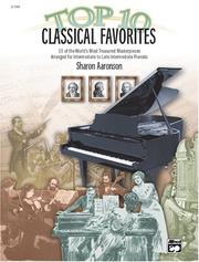 Cover of: Top 10 Classical Favorites by Sharon Aaronson