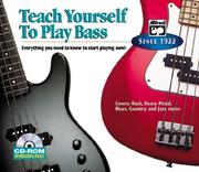 Cover of: Alfred's Teach Yourself to Play Bass