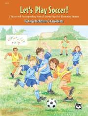 Cover of: Let's Play Soccer! by Carol Matz, Victoria McArthur