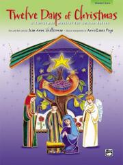 Cover of Twelve Days of Christmas, a Christmas Musical for Unison Voices