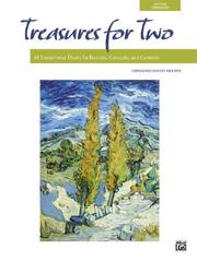 Cover of: Treasures for Two: 10 Exceptional Duets for Recitals, Concerts, and Contests