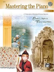 Cover of: Mastering the Piano 4 (Alfred Masterwork Edition)