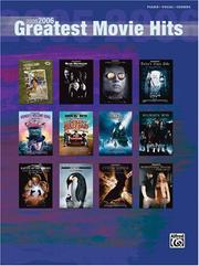Cover of: 2005-2006 Greatest Movie Hits | Alfred Publishing