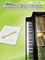 Cover of: Premier Piano Course, Theory Book 2b (Premier Piano Course)