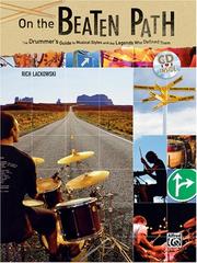 Cover of: On The Beaten Path: The Drummers Guide To Musical Styles & The Legends Who Defined Them (Book & CD)