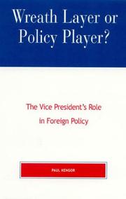 Cover of: Wreath Layer or Policy Player? by Paul Kengor, Paul Kengor