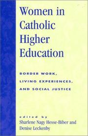 Women in Catholic Higher Education by Sharlene Hesse-Biber