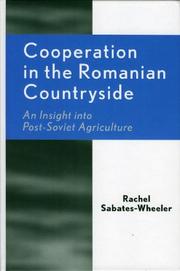 Cover of: Cooperation in the Romanian Countryside: An Insight into Post-Soviet Agriculture (Rural Economies in Transition)