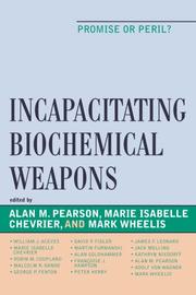 Cover of: Incapacitating Biochemical Weapons by Chevrier Marie
