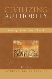 Cover of: Civilizing Authority: Society, State, and Church