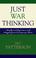 Cover of: Just War Thinking