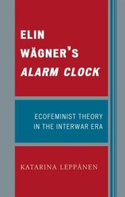 Cover of: Elin WSgner's Alarm Clock: Ecofeminist Theory in the Interwar Era