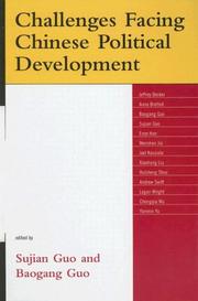Cover of: Challenges Facing Chinese Political Development by Guo Sujian