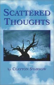 Cover of: Scattered Thoughts by Clayton Stabnow