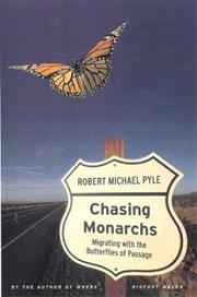 Cover of: Chasing Monarchs by Robert Michael Pyle