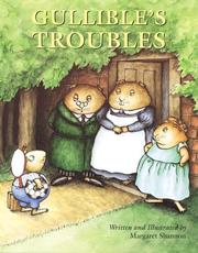 Cover of: Gullible's troubles by Margaret Shannon