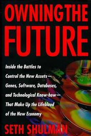 Cover of: Owning the future by Seth Shulman