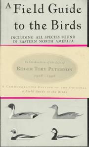 A Field Guide to the Birds by Roger Tory Peterson Institute