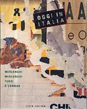 Cover of: Oggi in Italia by Franca Celli Merlonghi, Joseph A. Tursi, Brian Rea O'Connor