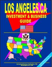 Cover of: Los Angeles Investment and Business Guide | USA International Business Publications