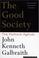 Cover of: The Good Society