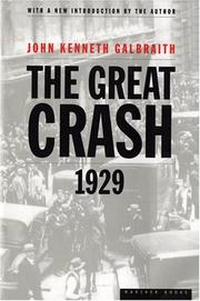 Cover of: The great crash, 1929 by John Kenneth Galbraith