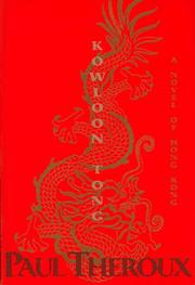 Kowloon Tong by Paul Theroux