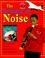 Cover of: The Science of Noise (Science World)