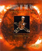 Cover of: Secrets of the Sun: A Closer Look at Our Star (Space Explorer)