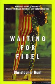 Cover of: Waiting for Fidel by Hunt, Christopher