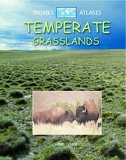 Cover of: Temperate Grasslands (Biomes Atlases) by Ben Hoare